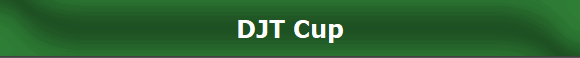 DJT Cup